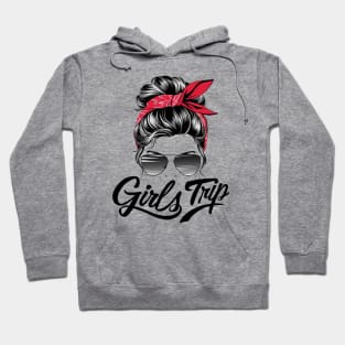 Girls trip Messy bun Summer Hoodie